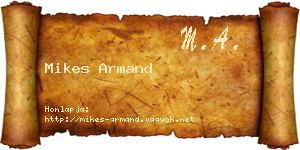 Mikes Armand névjegykártya